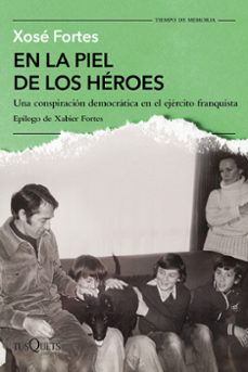 EN LA PIEL DE LOS HEROES