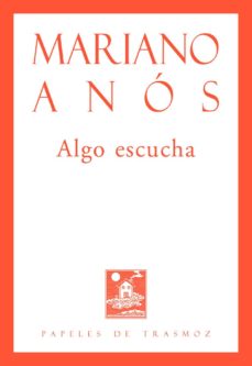 Descargar ebooks gratuitos para kindle ALGO ESCUCHA (Literatura española) FB2 9788412058444