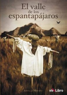 Descargando un libro de google play EL VALLE DE LOS ESPANTAPAJAROS (Spanish Edition) de ANTONIO MEROÑO MEROÑO