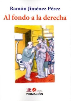 Descarga segura de libros electrnicos AL FONDO A LA DERECHA (Spanish Edition) de RAMON JIMENEZ PEREZ 9788416447244 RTF