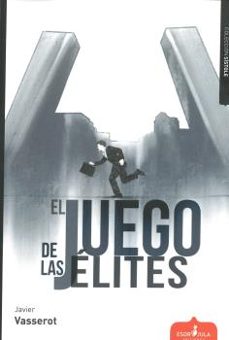 Los mejores ebooks 2016 descargados EL JUEGO DE LAS ELITES 9788417680244 RTF