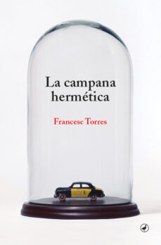 Descargando libros en ipad LA CAMPANA HERMETICA de FRANCESC TORRES 9788418800344 en español