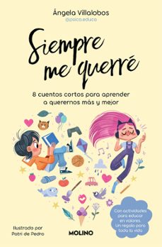 Libros de epub para descargas gratuitas. SIEMPRE ME QUERRE en español MOBI de ÁNGELA VILLALOBOS DE LA IGLESIA 9788427240544