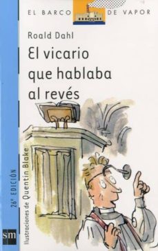 EL VICARIO QUE HABLABA AL REVES | ROALD DAHL | Casa del Libro