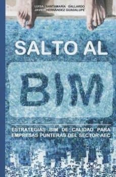 Foro de descarga de libros Kindle SALTO AL BIM de LUISA SANTAMARÍA GALLARDO ePub CHM