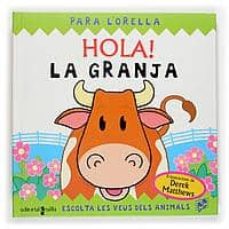 HOLA! LA GRANJA (CATALA) | BETH HARWOOD | Casa del Libro