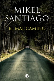Descargar libros en español EL MAL CAMINO ePub iBook CHM in Spanish 9788466657044