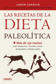 LAS RECETAS DE LA DIETA PALEOLITICA | LOREN CORDAIN | Casa del Libro