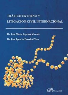 Descargar TRAFICO EXTERNO LITIGACION CIVIL gratis pdf - leer online