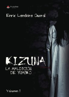 Amazon descarga libros de audio (I.B.D.) KIZUNA: LA MALDICION DE YUMIKO  (VOL. 1) (Spanish Edition) de ENRIC LANDEIRA QUEROL  9788491838944
