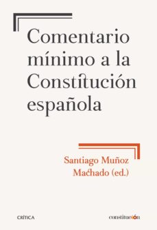 Descargar COMENTARIO MINIMO A LA CONSTITUCION ESPAÑOLA gratis pdf - leer online
