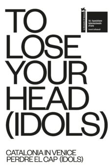 Ingls gratis descargar ebook pdf TO LOSE YOUR HEAD (IDOLS) / PERDRE EL CAP (IDOLS) de  9788494423444 (Literatura espaola) FB2