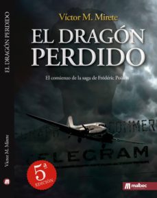 Descarga de libro real EL DRAGON PERDIDO: COMIENZA LA SAGA DE FREDERIC POISON