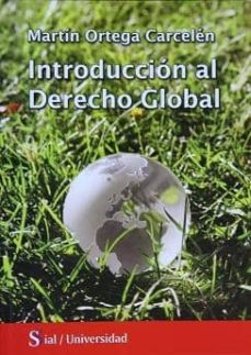 Descargar INTRODUCCION AL DERECHO GLOBAL gratis pdf - leer online