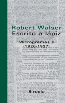 Libros pdf descargables gratis ESCRITO A LAPIZ: MICROGRAMAS II (1926-1927)