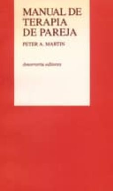 MANUAL DE TERAPIA DE PAREJA | PETER A. MARTIN | Casa del Libro