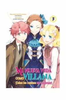 Portada de MI NUEVA VIDA COMO VILLANA 3: TODOS  LOS CAMINOS ME CONDENAN