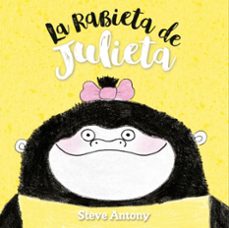 Portada de LA RABIETA DE JULIETA
