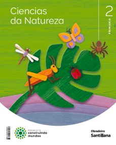 Portada de CIENCIAS DA NATURALEZA 2º EDUCACION PRIMARIA CONSTRUIR MUNDOS GALICIA  ED 2023