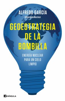 Portada de GEOESTRATEGIA DE LA BOMBILLA (EBOOK)