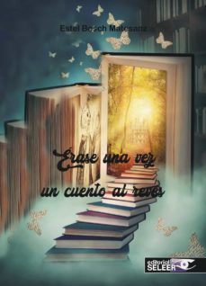 Portada de ERASE UNA VEZ UN CUENTO AL REVES