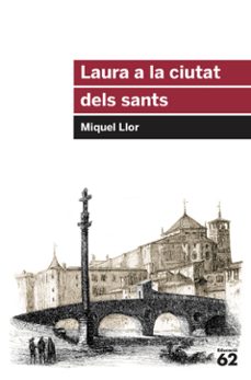 Portada de LAURA A LA CIUTAT DELS SANTS