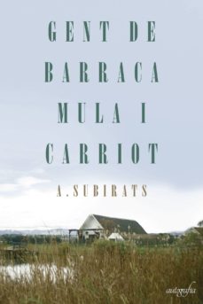 Portada de GENT DE BARRACA MULA I CARRIOT
