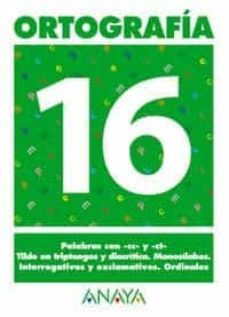 Portada de ORTOGRAFIA 16 (PRIMARIA) (ED. 2004)