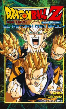 Portada de BOLA DE DRAC Z EL RETORN D EN BROLY