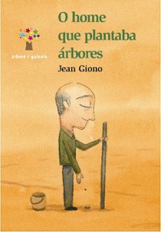 Portada de O HOME QUE PLANTABA ARBORES