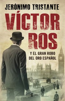 Descargar libros electronicos gratis ingles VICTOR ROS Y EL GRAN ROBO DEL ORO ESPAÑOL (VICTOR ROS 5) 9788401015854