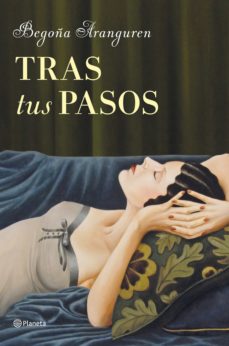 Descargas gratuitas de libros de kindle para mac TRAS TUS PASOS (Spanish Edition) de BEGOÑA ARANGUREN