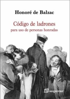 Descargar ebooks para kindle ipad CODIGO DE LADRONES de HONORE DE BALZAC (Literatura española)