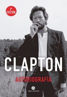Descargar CLAPTON: AUTOBIOGRAFIA gratis pdf - leer online