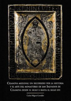 Ebooks em portugues descargar CELANOVA MEDIEVAL (Spanish Edition) PDF DJVU 9788416643554 de CARLOS MIGUEZ GONZALEZ