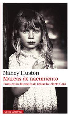Ebooks descargables gratis para mp3s MARCAS DE NACIMIENTO in Spanish de NANCY HUSTON 9788418807954