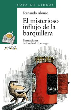 Descargar EL MISTERIOSO INFLUJO DE LA BARQUILLERA gratis pdf - leer online