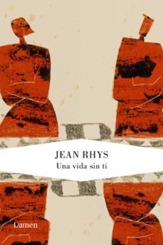 Leer libros de descarga en línea gratis. UNA VIDA SIN TI (Spanish Edition) de JEAN RHYS