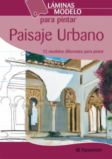 Descargar LAMINAS MODELOS PARA PINTAR PAISAJE URBANO gratis pdf - leer online