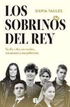 Google books uk descarga LOS SOBRINOS DEL REY (Literatura española) de SILVIA TAULES VARELA PDF