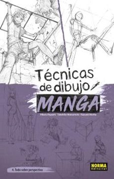Descargando libros en pdf TECNICAS DE DIBUJO MANGA 4 - TODO SOBRE PERSPECTIVA