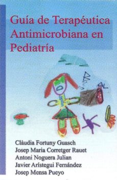 Leer libros descargados de itunes GUIA DE TERAPEUTICA ANTIMICROBIANA EN PEDIATRIA 2019