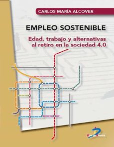 Descargar música de audio libro EMPLEO SOSTENIBLE (Literatura española) 9788490522554 FB2 CHM