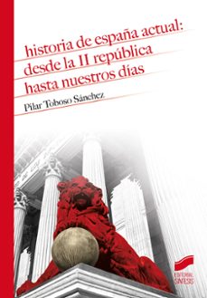 Descargas de audiolibros para ipod HISTORIA DE ESPAÑA ACTUAL: DESDE LA II REPÚBLICA HASTA NUESTROS D ÍAS en español