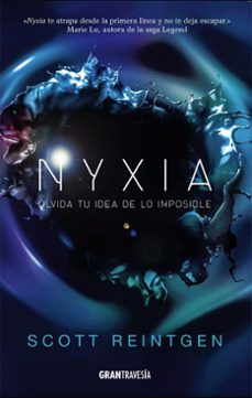 Audiolibros en línea gratis sin descargar NYXIA: OLVIDA TU IDEA DE LO IMPOSIBLE