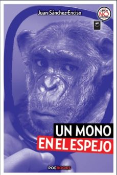 Descargar gratis ebook portugues EL MONO EN EL ESPEJO: CREPUSCULO SOCIAL 9788494713354 in Spanish