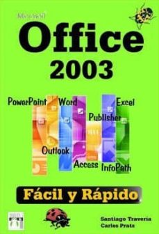 Descargas gratuitas de libros electrónicos en mp3 MICROSOFT OFFICE 2003: FACIL Y RAPIDO