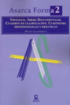 Descargar ASARCA FORMA 2: TIPOLOGIA.SERIES DO. gratis pdf - leer online