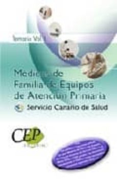Tajmahalmilano.it Oposiciones Medicos De Familia De Equipos De Atencion Primaria, S Ervicio Canario De Salud: Temario Vol.i Image