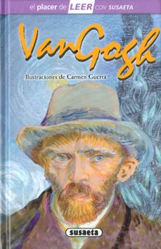 Portada de VAN GOGH (EL PLACER DE LEER CON SUSAETA)